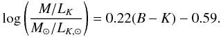 \begin{equation} \log \left( \frac{M / \lk}{\msun / \lksun}\right) = 0.22 (B-K) - 0.59. \end{equation}