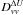 \hbox{$D_{vv}^{\Delta U}$}