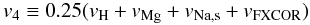 \begin{equation} v_4\equiv 0.25(v_{\rm H} + v_{\rm Mg} + v_{\rm Na,s} + v_{\rm FXCOR}) \label{eq:v4} \end{equation}