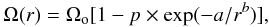 \begin{equation} \Omega(r) = \Omega_\mathrm{o}[1-p\times\exp(-a/r^b)], \label{omega_r} \end{equation}