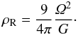 \begin{equation} \rho_{\rm R} = \frac{9}{4 \pi} \frac{\varOmega^2}{G} \cdot \end{equation}