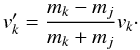 \appendix \setcounter{section}{1} \begin{equation} v_k' = \frac{m_k-m_j}{m_k+m_j} v_k \cdot \end{equation}