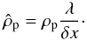 \appendix \setcounter{section}{3} \begin{equation} \hat{\rho}_{\rm p} = \rho_{\rm p} \frac{\lambda}{\delta x} \cdot \end{equation}