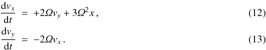 \begin{eqnarray} \frac{\de v_x}{\de t} &=& +2 \varOmega v_y + 3 \varOmega^2 x \, , \\ \frac{\de v_y}{\de t} &=& -2 \varOmega v_x \, . \end{eqnarray}
