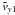 \hbox{$\tilde{v}_{y1}$}