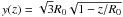 \hbox{$y(z) = \sqrt{3} R_0 \sqrt{1 - z /R_0}$}