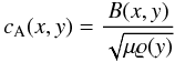 \begin{equation} c_{\rm A}(x,y) = \frac{B(x,y)}{\sqrt{\mu \varrho(y)}} \end{equation}