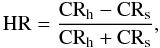 \begin{equation} {\rm HR}=\frac{{\rm CR}_{\rm h}-{\rm CR}_{\rm s}}{{\rm CR}_{\rm h}+{\rm CR}_{\rm s}}, \end{equation}