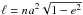 \hbox{$\ell=na^2\sqrt{1-e^2}$}