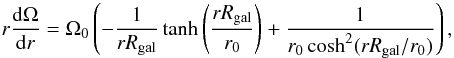 \begin{equation} r\frac{{\rm d}\Omega}{{\rm d}r}=\Omega_0\left(-\frac{1}{r R_{\rm gal}}\tanh\left(\frac{r R_{\rm gal}}{r_0}\right)+\frac{1}{r_0\cosh^2(r R_{\rm gal}/r_0)}\right),\label{rot} \end{equation}
