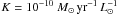 \hbox{$K= 10^{-10}~M_\odot\,{\rm yr}^{-1}\,L_\odot^{-1}$}