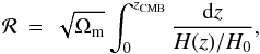 \begin{eqnarray} \mathcal{R} &=&\sqrt{\Omega_{\rm m}}\int_{0}^{z_{\mathrm{CMB}}}\frac{{\rm d}z}{H(z)/H_{0}}, \label{shift parameter} \end{eqnarray}