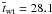 \hbox{$\overline{t}_{\mathrm{wt}}=28.1$}