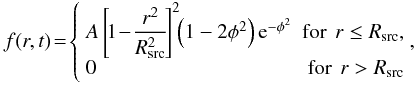 \begin{eqnarray} f(r,t)\!=\!\left\{\begin{array}{lrl} A \left[\!1\!-\!\displaystyle\frac{r^2}{R^2_{{\text{src}}}}\!\right]^2\!\!\left(1-2\phi^2\right){\rm e}^{-\phi^2}& \mbox{for }\, r \le R_{{\text{src}}} , \\ 0& \mbox{for }\, r > R_{\text{src}} \end{array},\right.\label{Eq:rickerswavelet} \end{eqnarray}
