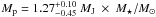 \hbox{$M_\mathrm{p} = 1.27^{+0.10}_{-0.45}~M_\mathrm{J}~\times~M_\star/M_\odot$}