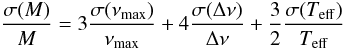 \begin{equation} \frac{\sigma(M)}{M} = 3 \frac{\sigma(\nu_{\rm max})}{\nu_{\rm max}}+4\frac{\sigma (\Delta\nu)}{\Delta \nu}+{3 \over 2 }\frac{\sigma(T_{\rm eff})}{T_{\rm eff}} \end{equation}
