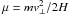 \hbox{$\mu=mv_\perp^2/2H$}