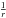 \hbox{$\frac{1}{r}$}