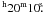 \hbox{$^{\mathrm{h}}20^{\mathrm{m}}10\fs$}
