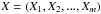 \hbox{$X={\left({X_1,X_2,...,X_m}\right)}$}