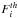 \hbox{$F_i^{th}$}