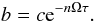 \begin{equation} b=c {\rm e}^{-n\Omega\tau}. \end{equation}