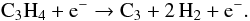 \begin{equation} {\rm C_3H_4 + e^- \rightarrow C_3 + 2\, H_2 + e^-} . \label{electronC3} \end{equation}