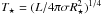 \hbox{$T_\star = (L/4\pi \sigma R_\star^2)^{1/4}$}