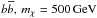 \hbox{$b\overline{b},\,m_\chi = 500\,{\rm GeV}$}