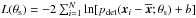 \hbox{$L(\theta_{\rm s}) = -2 \sum_{i=1}^N \ln [p_{\rm det}({\vec x}_i-\overline{\vec x};\theta_{\rm s}) + b]$}