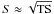\hbox{$S \approx \sqrt{{\rm TS}}$}