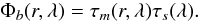 \begin{equation} \label{eq:model_2} \Phi_{b}(r, \lambda)= \tau_m(r, \lambda) \tau_s(\lambda) .\\ \end{equation}