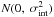 \hbox{$N(0,~\sigma_{\rm int}^{2})$}