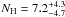 \hbox{$N_{\rm H} = 7.2^{+4.3}_{-4.7}$}