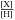 \hbox{$\rm\frac{[X]}{[H]}$}