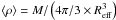 \hbox{$\langle \rho \rangle=M/\left(4\pi/3 \times R_{\rm eff}^3\right)$}