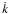 \hbox{$\spdot{k}$}