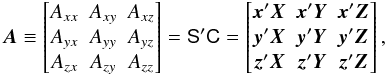 \begin{equation} \label{eq:attmat} \vec{A} \equiv \begin{bmatrix} A_{xx} & A_{xy} & A_{xz} \\ A_{yx} & A_{yy} & A_{yz} \\ A_{zx} & A_{zy} & A_{zz} \end{bmatrix} = \tens{S}'\tens{C} = \begin{bmatrix} \vec{x}'\vec{X} & \vec{x}'\vec{Y} & \vec{x}'\vec{Z} \\ \vec{y}'\vec{X} & \vec{y}'\vec{Y} & \vec{y}'\vec{Z} \\ \vec{z}'\vec{X} & \vec{z}'\vec{Y} & \vec{z}'\vec{Z} \end{bmatrix} , \end{equation}