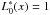 \hbox{$L_0^\ast(x)=1$}
