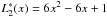 \hbox{$L_2^\ast(x)=6x^2-6x+1$}