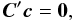 \begin{equation} \label{eq:genericConstraint} \vec{C}'\vec{c} = \vec{0} , \end{equation}