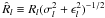 \hbox{$\hat{R}_l\equiv R_l(\sigma_l^2+\epsilon_l^2)^{-1/2}$}