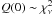 \hbox{$Q(0) \sim \chi^2_\nu$}