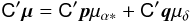 \begin{equation} \label{eq:mu-icrs} \tens{C}'\vec{\mu} = \tens{C}'\vec{p}\mu_{\alpha*} + \tens{C}'\vec{q}\mu_\delta \end{equation}