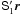 \hbox{$\tens{S}_1'\vec{r}$}