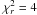 \hbox{$\chi^2_r=4$}