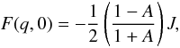 \begin{equation} F(q,0)=-\frac{1}{2}\left(\frac{1-A}{1+A}\right)J, \label{flux_bound} \end{equation}