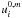 \hbox{$u^{0,m}_i$}