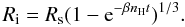 \begin{equation} \label{ri} R_{\rm i} = R_{\rm s}(1-{\rm e}^{-\beta n_{\rm H} t})^{1/3}. \end{equation}
