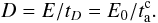 \begin{equation} D = E/t_D = E_0/t_{\rm a}^{\rm c}. \label{hol} \end{equation}